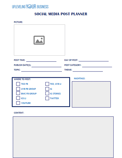Social media post planner template featuring sections for post details, platforms, hashtags, and content, branded with "Upleveling Your Business."